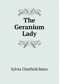 The Geranium Lady