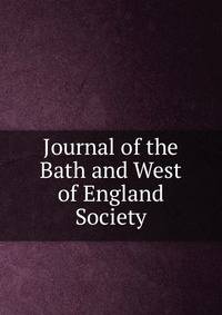 Journal of the Bath and West of England Society