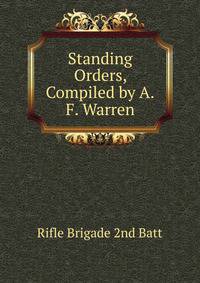 Standing Orders, Compiled by A.F. Warren
