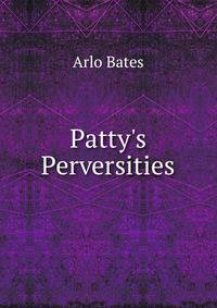 Patty's Perversities