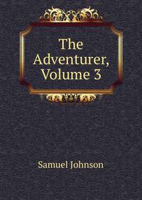 The Adventurer, Volume 3