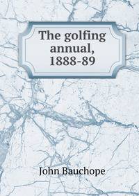 The golfing annual, 1888-89