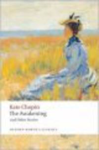 The Awakening: And Other Stories