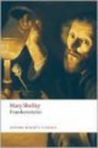 OWC Shelley:FRANKENSTEIN (1831 TEXT)