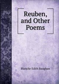 Reuben, and Other Poems