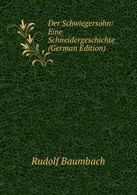Der Schwiegersohn: Eine Schneidergeschichte (German Edition)