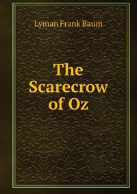 The Scarecrow of Oz
