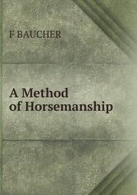 A Method of Horsemanship