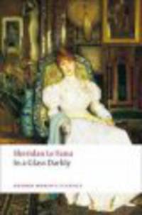 OWC Le Fanu:IN A GLASS DARCLY (08)