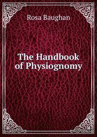 The Handbook of Physiognomy