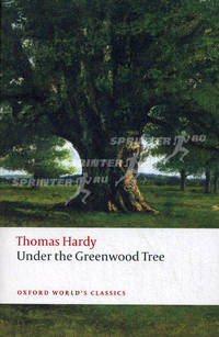 Under the Greenwood Tree / Под деревом зеленым