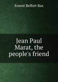 Jean Paul Marat, the people's friend