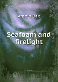 Seafoam and firelight