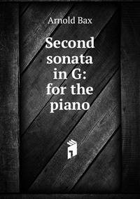 Second sonata in G: for the piano