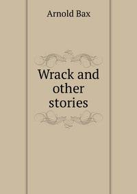 Wrack and other stories