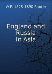 England and Russia in Asia