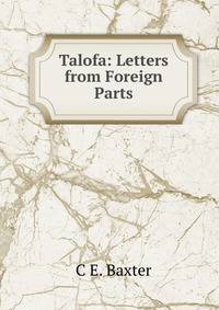 Talofa: Letters from Foreign Parts