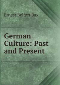 German Culture: Past and Present