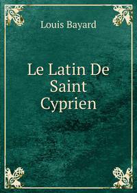 Le Latin De Saint Cyprien