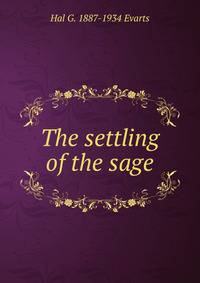 The settling of the sage