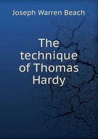 The technique of Thomas Hardy