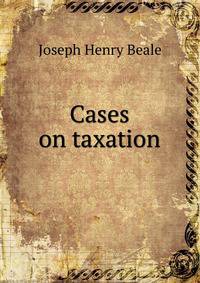 Cases on taxation