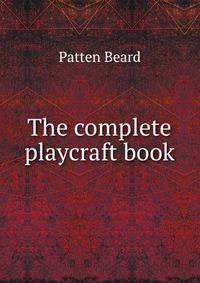 The complete playcraft book