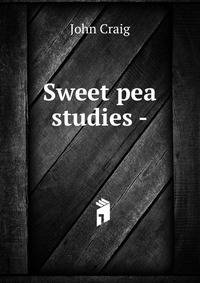 Sweet pea studies -