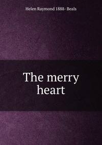 The merry heart