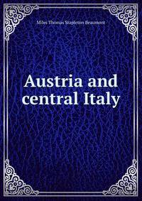 Austria and central Italy