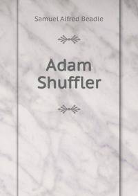 Adam Shuffler