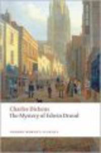 OWC Dickens:MYSTERY OF EDWIN DROOD