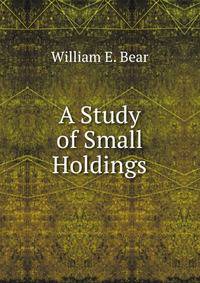A Study of Small Holdings