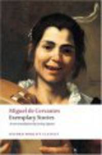 OWC Cervantes:EXEMPLARY STORIES