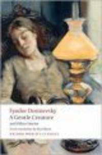 White Nights: "A Gentle Creature", "The Dream of a Ridiculous Man"