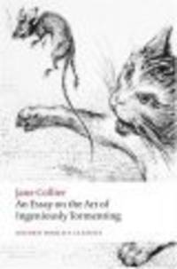 An Essay on the Art of Ingeniously Tormenting