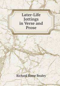 Later-Life Jottings in Verse and Prose