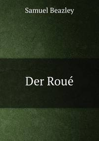 Der Roue