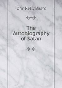 The Autobiography of Satan