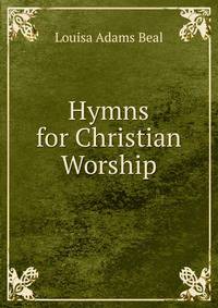 Hymns for Christian Worship