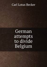 German attempts to divide Belgium