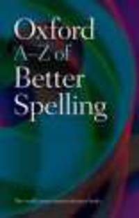 Oxford A-Z of Better Spelling