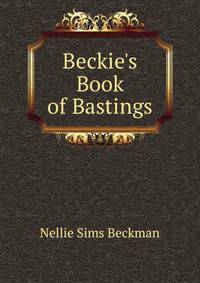 Beckie's Book of Bastings