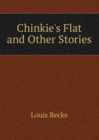 Chinkie's Flat and Other Stories