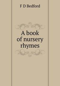 A book of nursery rhymes