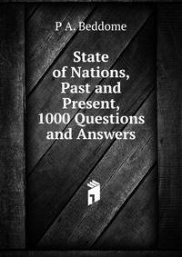 State of Nations, Past and Present, 1000 Questions and Answers