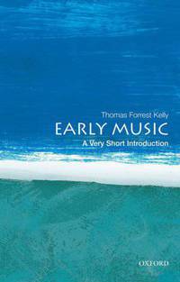Early Music: A Very Short Introduction