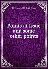 Points at issue and some other points