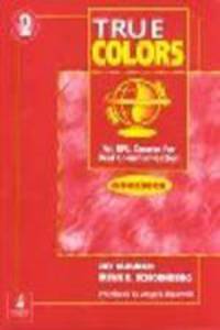 True Colors. Workbook 2. An EFL Course for Real Communication