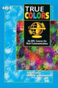 True Colors Basic student's book: An EFL Course for Real Communication